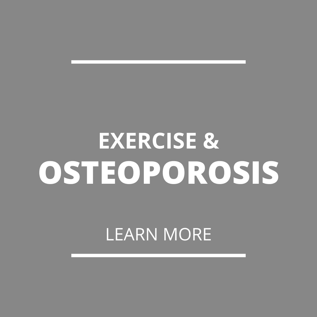 Exercise & Osteoporosis