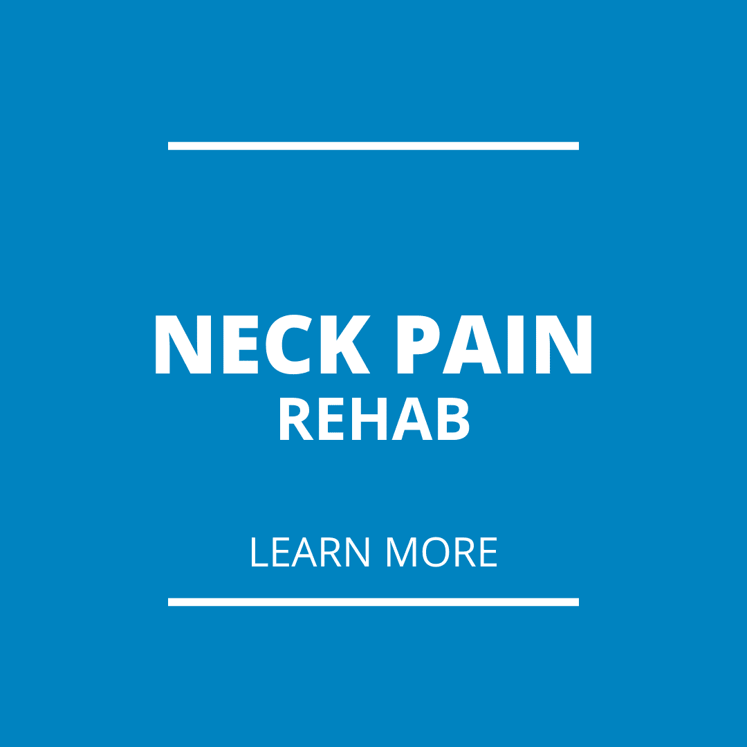 Neck Pain Rehab